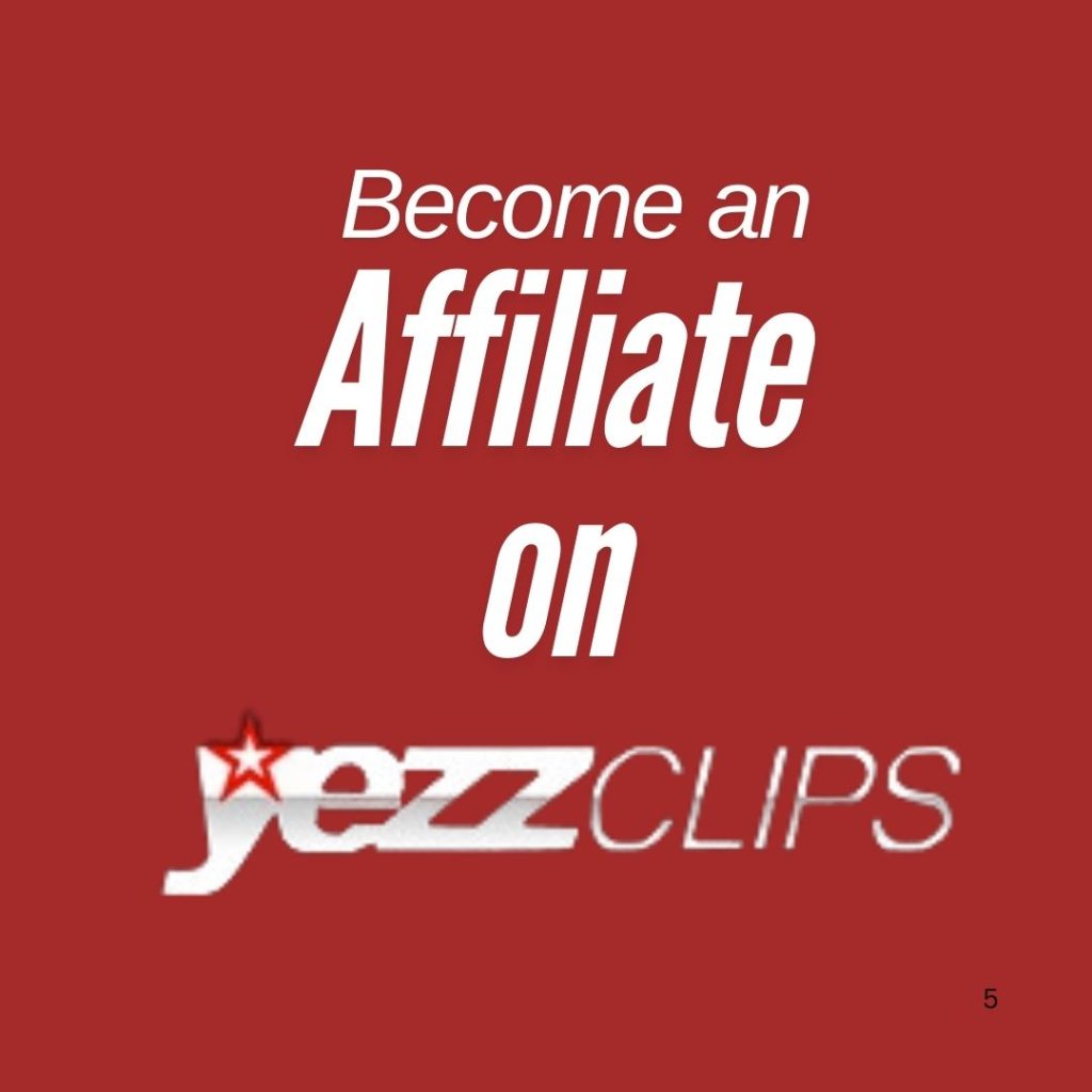 affiliate on yezzclips